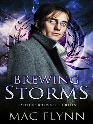 cover image of Brewing Storms (Fated Touch Book 13)